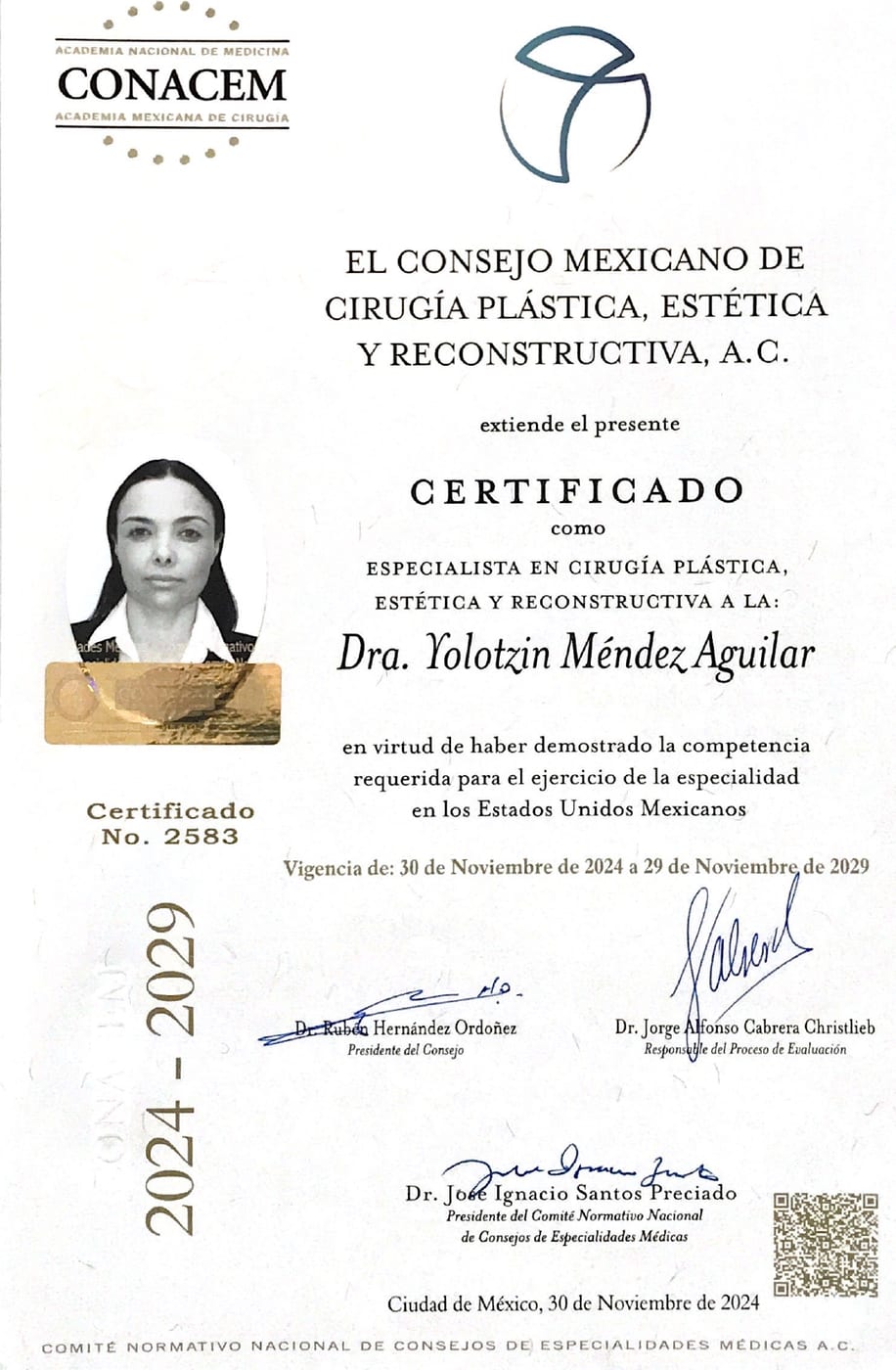 Consejo Mexicano de Cirugía Plástica. Certificación No. 2583 · vigente 2024–2029