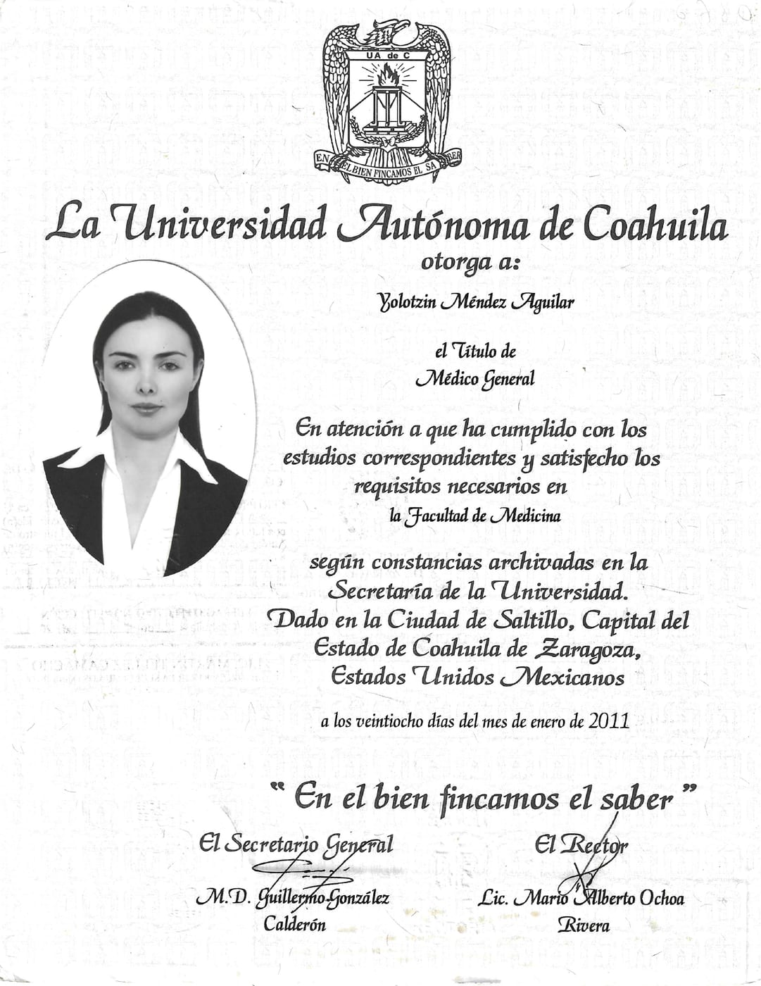 Universidad Autónoma de Coahuila. Título de médica cirujana · 2011